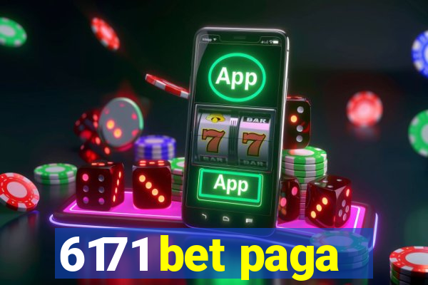 6171 bet paga